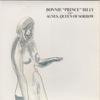 Billy, Bonnie Prince : Agnes, Queen Of Sorrow