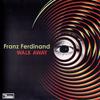 Franz Ferdinand : Walk Away