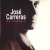 Carreras, Jose : My Romance