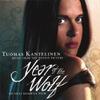 Kantelinen, Tuomas : Year Of The Wolf (Music From The Motion Picture)