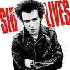 Vicious, Sid : Sid Lives