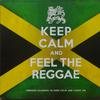 V/A : Keep Calm And Feel The Reggae