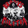 Brody's Militia : Tribute Through Butchery