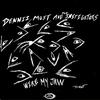 Dennis Most And The Instigators : Wire My Jaw