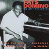 Fats Domino : My girl Josephine