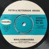 Petri & Pettersson Brass : Maalaismaisema / Tietää en saa