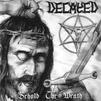 Decayed : Behold The Wrath
