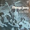 Mungo Jerry : Maggie / Mother Boogie