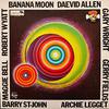 Allen, Daevid : Banana Moon