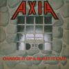 Axia : Charge It Up & Blast It Out!