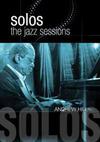 Hill, Andrew : Solos: the jazz sessions