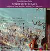 Tsilis, Gust William : Sequestered Days