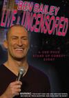 Ben Bailey : Ben bailey live and uncensored