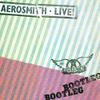 Aerosmith : Live! Bootleg
