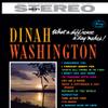 Washington, Dinah : What A Diff'rence A Day Makes