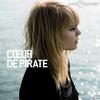 Coeur De Pirate : Couer De Pirate