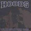 Hoods : Demonstration 2005