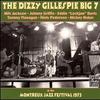 Gillespie, Dizzy / Dizzy Gillespie Big 7 : At The Montreux Jazz Festival 1975