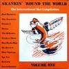 V/A / Bad Manners / Toasters / Potato 5 : Skankin' 'Round The World - The International Ska Compilation - Vol.1