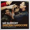 V/A / Victims / Stay Hungry : We Support Swedish Hardcore