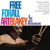 Blakey, Art / Art Blakey & The Jazz Messengers : Free For All