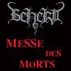 Beherit : Messe Des Morts
