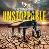 Piano Guys : Unstoppable