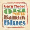 Gary Moore : Old new ballads blues
