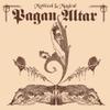 Pagan Altar : Mythical & magical