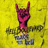 Hell Boulevard : Made in hell