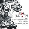 Day Eleven : Almost over everything / Sleepwalkers + b-sides 2004-2007