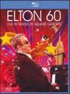 John, Elton : Elton 60 - Live at Madison square garden
