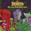 Damned : Not like everybody else