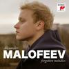 Malofeev, Alexander : Forgotten melodies