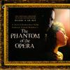 Webber, Andrew Lloyd : The Phantom Of The Opera (The Original Motion Picture Soundtrack)