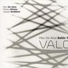 Max De Aloe Baltic Trio / De Aloe, Max : Valo