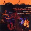 Angeli, Paolo / Fukushima, Takumi : Itsunomanika