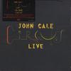 Cale, John : Circus Live