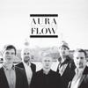 Aura Flow : You'll Hear From Me