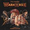 Di'Anno, Paul / Paul Di'Anno's Warhorse : Paul Di'Anno's Warhorse
