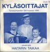 Kyläsoittajat : Hatiarin taikaa / Ilta viimeinen