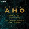Aho, Kalevi / Lahti Symphony Orchestra / Lasonpalo, Erkki : Symphony no. 17