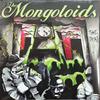 Mongoloids : Time Trials