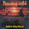 Running Wild : Little Big Horn