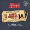 Cold Chisel : The Live Tapes - Vol 1