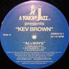 Kev Brown : Allways