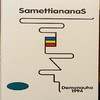 Samettiananas : Demonauha 1995