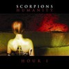 Scorpions : Humanity • Hour I