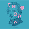 Chopin, Frederic : The masterpieces of