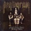 Pentagram : First Daze Here (The Vintage Collection)